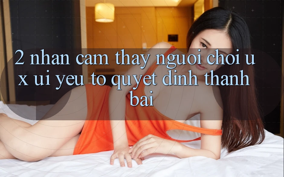 2. Nhận cảm thấy Người chơi (UX/UI): Yếu Tố Quyết Định Thành Bại 2. Nhận cảm thấy Người chơi (UX/UI): Yếu Tố Quyết Định Thành Bại