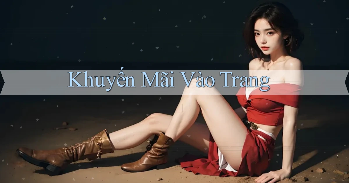 Khuyến mãi Vào trang